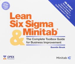 Cover art for Lean Six Sigma and Minitab: The Complete Toolbox Guide for Business Improvement