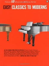 Cover art for Easy Classics to Moderns: Piano Solo (Music for Millions)-Volume 17