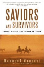 Cover art for Saviors and Survivors: Darfur, Politics, and the War on Terror
