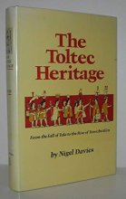 Cover art for The Toltec Heritage: from the Fall of Tula to the Rise of Tenochtitlan. [1179-1428].