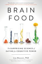 Cover art for Brain Food: The Surprising Science of Eating for Cognitive Power