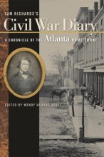 Cover art for Sam Richards's Civil War Diary: A Chronicle of the Atlanta Home Front