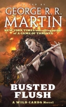 Cover art for Busted Flush (Wild Cards #19)