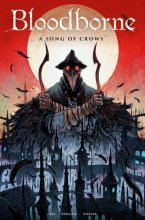 Cover art for Bloodborne Vol. 3: A Song Of Crows (Graphic Novel)