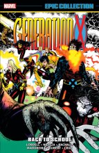 Cover art for GENERATION X EPIC COLLECTION: BACK TO SCHOOL