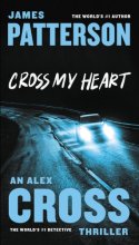Cover art for Cross My Heart (Alex Cross, 19)