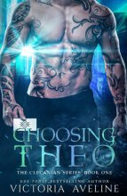 Cover art for choosing theo: the clecanian series: book 1