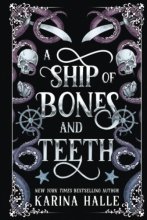 Cover art for A Ship of Bones & Teeth: A Dark Fantasy Romance