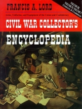 Cover art for Civil War Collector's Encyclopedia: Vols. 3, 4, and 5