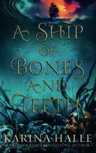 Cover art for A Ship of Bones & Teeth