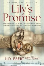 Cover art for Lily's Promise: Holding On to Hope Through Auschwitz and Beyond―A Story for All Generations