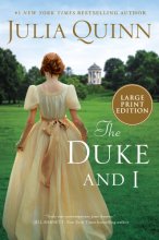 Cover art for The Duke and I: Daphne's Story, The Inspiration for Bridgerton Season One (Large Print) (Bridgertons, 1)