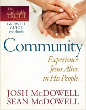 Cover art for Community--Experience Jesus Alive in His People (The Unshakable Truth Journey Growth Guides)