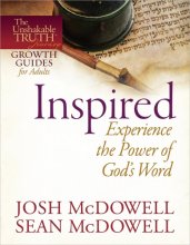 Cover art for Inspired--Experience the Power of God's Word (The Unshakable Truth® Journey Growth Guides)