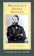 Cover art for Melville's Short Novels (Norton Critical Editions)