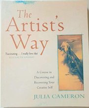 Cover art for The Artist's Way: A Course In Discovering And Recovering Your Creative Self