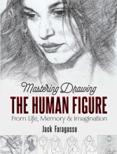 Cover art for Mastering Drawing the Human Figure: From Life, Memory and Imagination (Dover Art Instruction)
