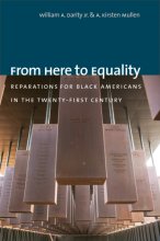 Cover art for From Here to Equality: Reparations for Black Americans in the Twenty-First Century