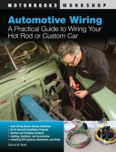 Cover art for Automotive Wiring: A Practical Guide to Wiring Your Hot Rod or Custom Car (Motorbooks Workshop)