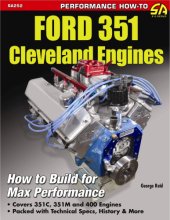 Cover art for Ford 351 Cleveland Engines: How to Build for Max Performance