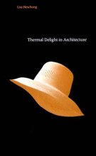 Cover art for Thermal Delight in Architecture (Mit Press)