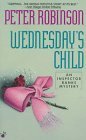 Cover art for Wednesday's Child (Inspector Banks #6)