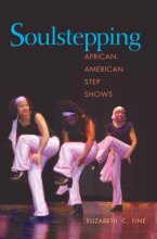 Cover art for Soulstepping: AFRICAN AMERICAN STEP SHOWS