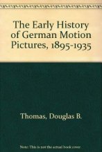 Cover art for The Early History of German Motion Pictures, 1895-1935