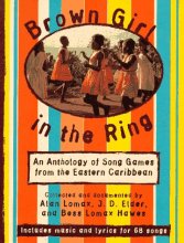 Cover art for Brown Girl in the Ring: An Anthology of Song Games from the Eastern Caribbean