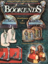 Cover art for Collector's Encyclopedia of Bookends, Identification & Values