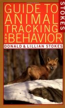 Cover art for Stokes Guide to Animal Tracking and Behavior