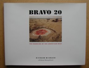 Cover art for Bravo 20: The Bombing of the American West (Creating the North American Landscape)