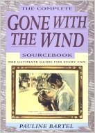 Cover art for The Complete Gone With the Wind Sourcebook: The Ultimate Guide for Every Fan