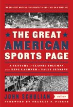 Cover art for The Great American Sports Page: A Century of Classic Columns from Ring Lardner to Sally Jenkins: A Library of America Special Publication