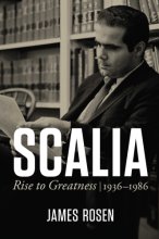 Cover art for Scalia: Rise to Greatness, 1936 to 1986