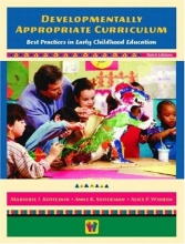 Cover art for Developmentally Appropriate Curriculum: Best Practices in Early Childhood Education, Third Edition