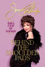 Cover art for Behind the Shoulder Pads: Tales I Tell My Friends