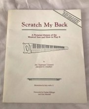 Cover art for Scratch My Back: A Pictoral History of the Musical Saw and How to Play It