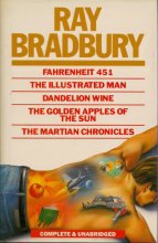 Cover art for Fahrenheit 451 - The Illustrated Man - Dandelion Wine - The Golden Apples of the Sun & the Martian Chronicles