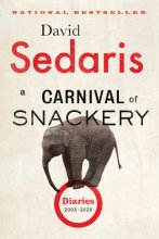 Cover art for A Carnival of Snackery: Diaries (2003-2020)