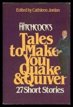 Cover art for Alfred Hitchcock's Tales to Make You Quake & Quiver