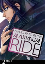 Cover art for Maximum Ride: The Manga Vol. 2 (Maximum Ride: The Manga Serial)