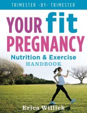 Cover art for Your Fit Pregnancy: Nutrition & Exercise Handbook