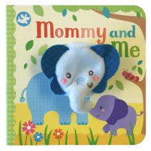 Cover art for Mommy and Me Finger Puppet Board Book for babies and toddlers, new moms, baby shower or Mother's Day gifts (Finger Puppet Book)