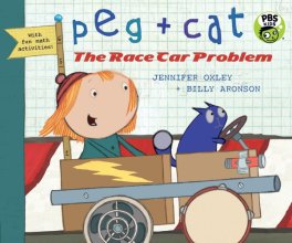 Cover art for Peg + Cat: The Race Car Problem