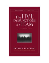 Cover art for The Five Dysfunctions of a Team: A Leadership Fable