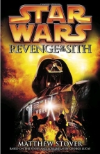 Cover art for Star Wars, Episode III - Revenge of the Sith (Movie Novelizations #3)