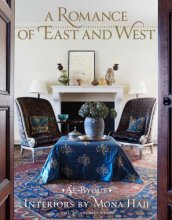 Cover art for A Romance of East and West: Interiors by Mona Hajj