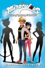 Cover art for Miraculous: Tales of Ladybug and Cat Noir: Season Two - The Chosen One (Miraculous: Tales of Ladybug and Cat Noir Season 2, 2)