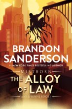 Cover art for The Alloy of Law: A Mistborn Novel (The Mistborn Saga, 4)